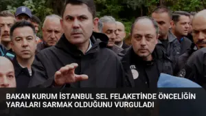 Bakan Kurum İstanbul Sel Felaketinde Önceliğin Yaraları Sarmak Olduğunu Vurguladı