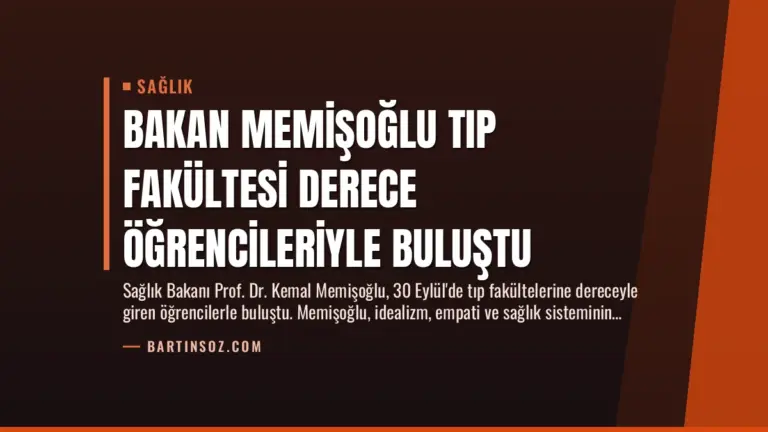 Bakan Memişoğlu Tıp Fakültesi Derece Öğrencileriyle Buluştu