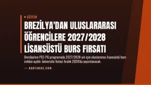 Brezilya'dan Uluslararası Öğrencilere 2027/2028 Lisansüstü Burs Fırsatı