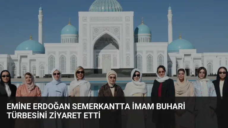 Emine Erdoğan Semerkantta İmam Buhari Türbesini Ziyaret Etti