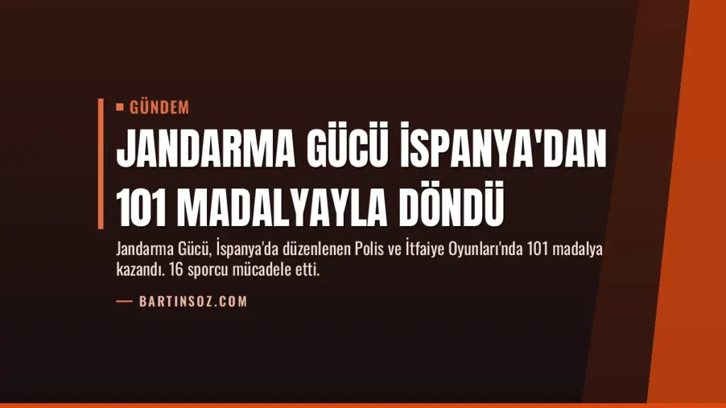 Jandarma Gücü İspanya'dan 101 Madalyayla Döndü