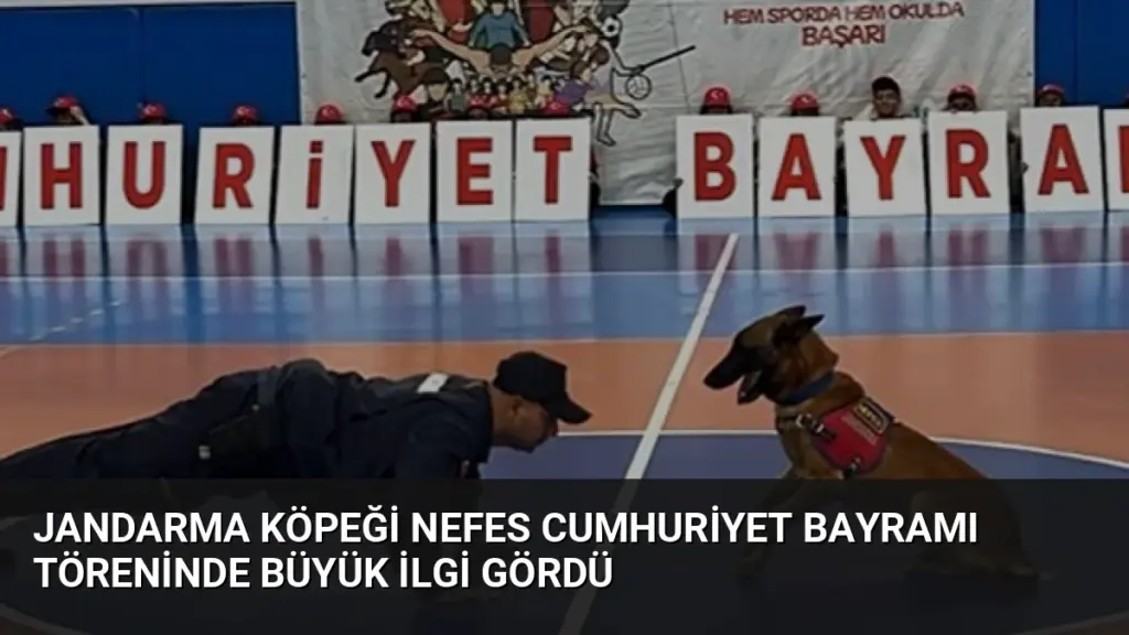 Jandarma Köpeği Nefes Cumhuriyet Bayramı Töreninde Büyük İlgi Gördü