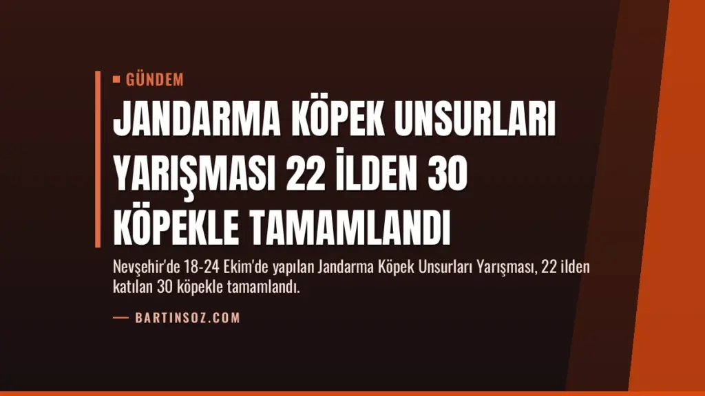 Jandarma Köpek Unsurları Yarışması 22 İlden 30 Köpekle Tamamlandı