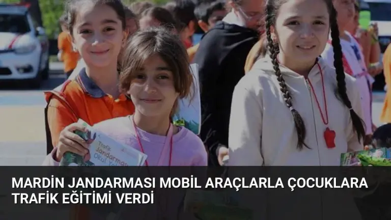 Mardin Jandarması Mobil Araçlarla Çocuklara Trafik Eğitimi Verdi