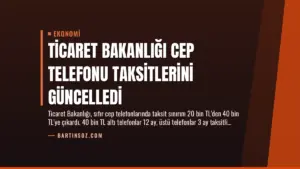 Ticaret Bakanlığı Cep Telefonu Taksitlerini Güncelledi