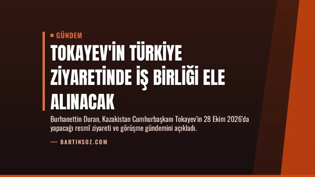 Tokayev'in Türkiye ziyaretinde iş birliği ele alınacak