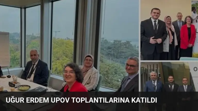Uğur Erdem UPOV Toplantılarına Katıldı